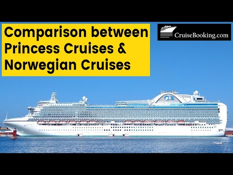 Thumbnail for Comparison betweeen Princess Cruises & Norwegian Cruises
