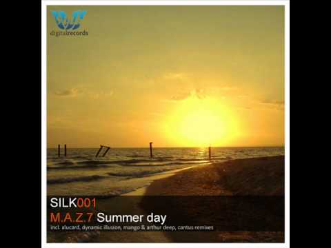 M.A.Z.7 - Summer Day (MANGO & ARTHUR DEEP REMIX)