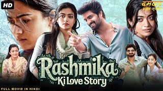Download lagu RASHMIKA KI LOVE STORY - Hindi Dubbed Full Movie | Naga Shourya, Rashmika Mandanna | Romantic Movie mp3