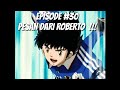 Kapten Subasa Sub Indo Episode 30 Pesan Dari Roberto