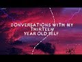 P!nk - Conversations With My 13 Year Old Self (Lyrics)