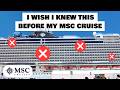 20 MISTAKES To Avoid On An MSC Cruise