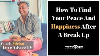 How To Be Happy After A Breakup