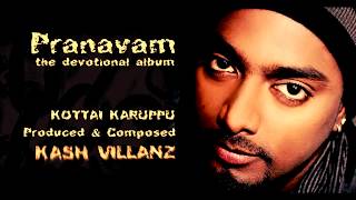 KOTTAI KARUPPU (Official Video) - Composed by Kash