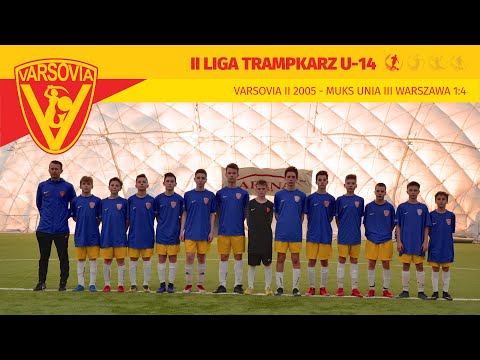 VARSOVIA CENTRUM 2005 - MUKS UNIA III WARSZAWA 1:4 II LIGA OKRĘGOWA TRAMPKARZ