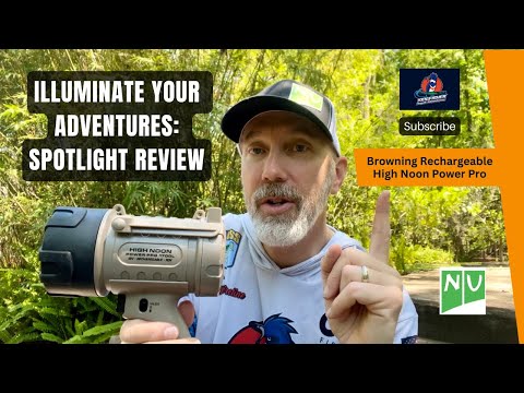 Illuminate Your Adventures: Spotlight Review of the Browning Rechargeable Nigh Noon Power Pro