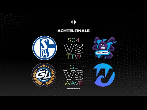 S04 vs. TTW & GL vs. Wave - Achtelfinale | Prime Super Cup
