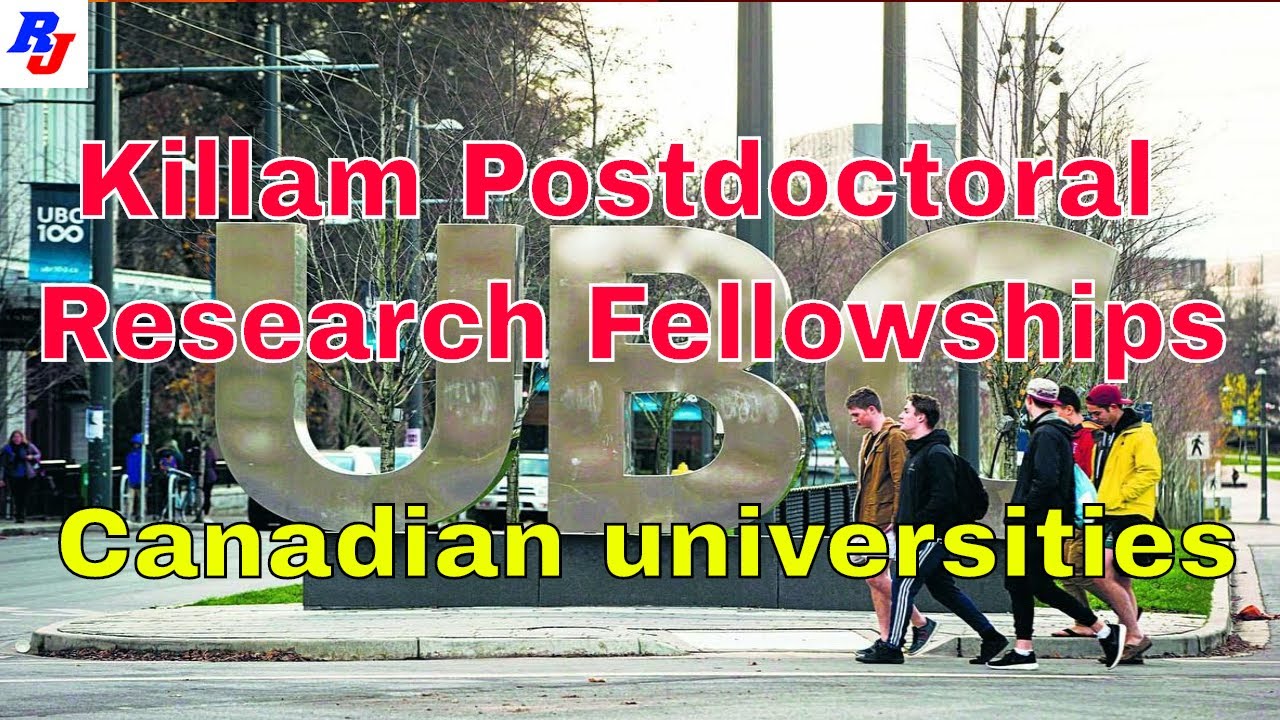 Killam Postdoctoral Research Fellowships – 2019 in Canadian universities : Researchersjob