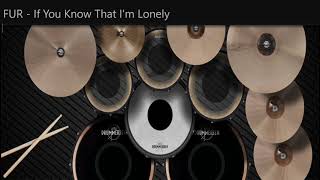 Download lagu FUR - If You Know That I'm Lonely | Real Drum Cover by Inazu mp3 Download lagu FUR - If You Know That I'm Lonely | Real Drum Cover by Inazu mp3
