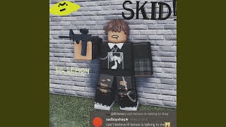 Skid Music Video