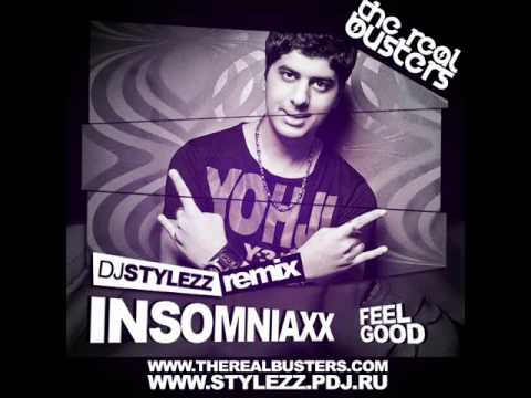 InsomniaxX - Feel Good (DJ STYLEZZ Remix)