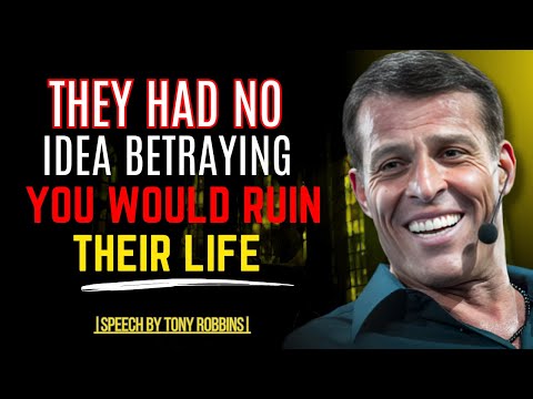 Betrayal Backfired: You Became Their Worst Regret#Inspiration| BY TONNY ROBBINS