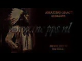 AMAZING GRACE :  A CHEROKEE PRAYER .