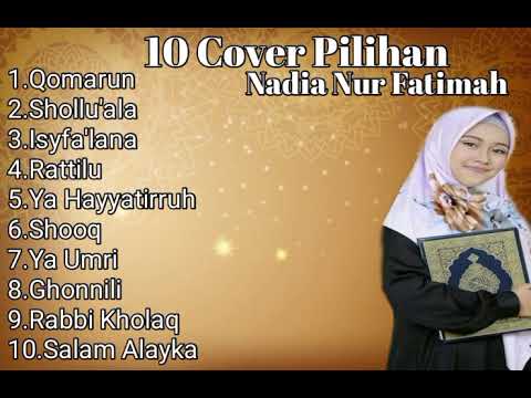 10 cover pilihan 2021 || Nadia Nur Fatimah
