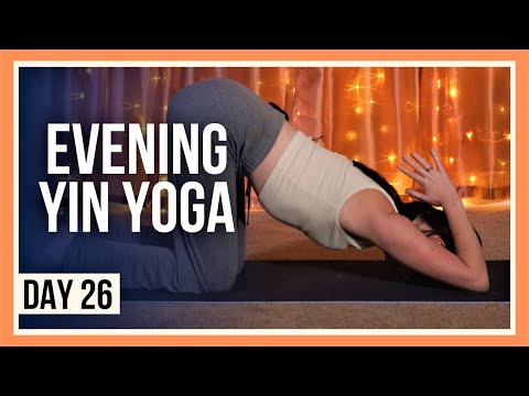 20 min Yoga for Flexibility – Day #26 (BEDTIME YIN YOGA CLASS)