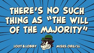 Why "Majority Rule" Doesn't Work | Ryan McMaken