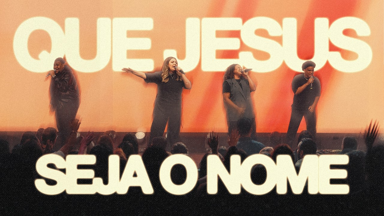 Que Jesus Seja o Nome — Get Worship