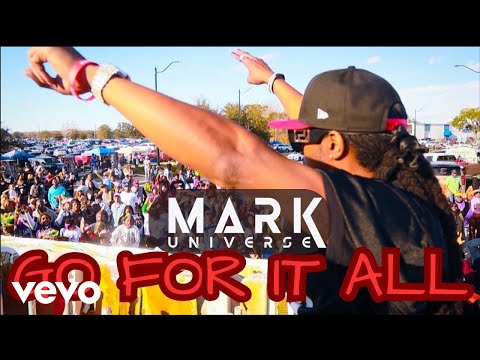 Mark Universe - GO FOR IT ALL