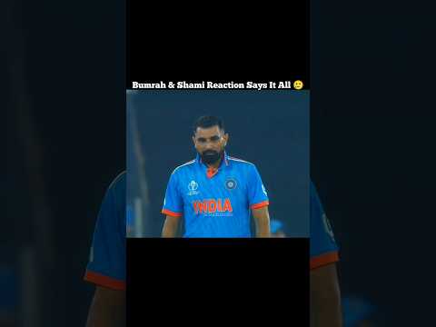 Bumrah & Shami Reaction Says It All 🥲🥹🤕🤕😔😭 #cricketlover #jaspritbumrah #mohammedshami #icc