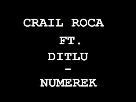 crail roca ft. ditlu - numerek