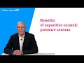 The benefits of capacitive ceramic sensors