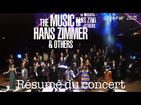 The Music of Hans Zimmer & Others - Résumé du concert (PMC Strasbourg - 2025)
