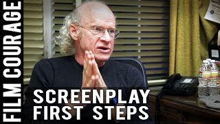 First Step In Writing A Screenplay by UCLA Prof. Richard Walter