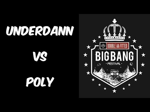 BIG BANG ARGENTINA / Underdann vs Poly (16avos)