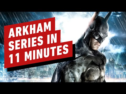 The Batman Arkham Series in 11 Minutes