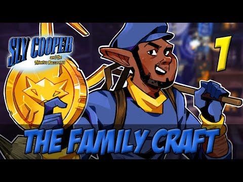 [1] The Family Craft (Let's Play The Sly Cooper Series w/ GaLm)