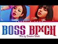 BLACKPINK Jennie X Lisa BOSSBITCH Color Coded Lyrics