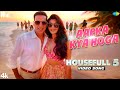 HOUSEFULL 5 Video Song Aapka Kya Hoga Hindi DHANNO Akshay Kumar Jacqueline Fernandez