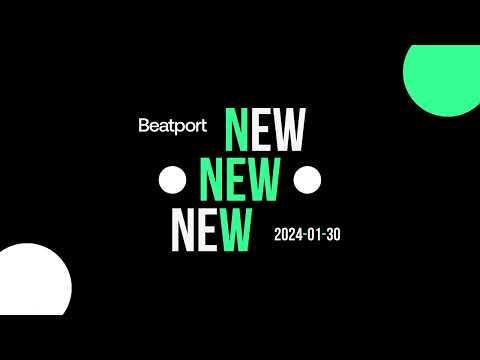 Beatport Best New Tracks 2024-01-30