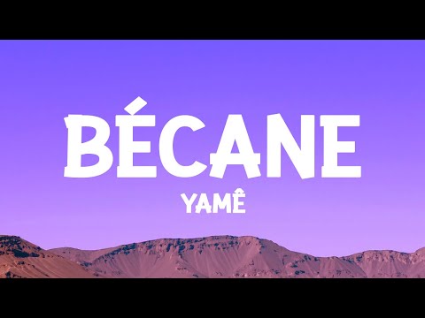 Yamê - Bécane (Paroles/Lyrics)