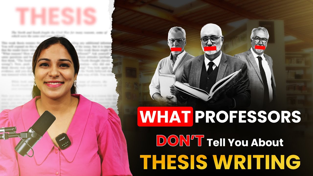 Video: What Professors Don’t Tell You About Thesis Writing
