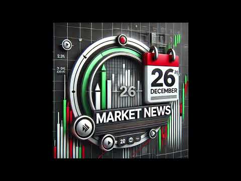 Daily Market Update : December 26, 2024 | Ket stock movement snd trends