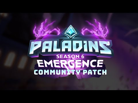 Paladins - Update Overview - Emergence Community Patch