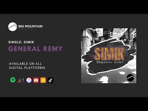 General Remy - Simik [Official Lyrics Video]