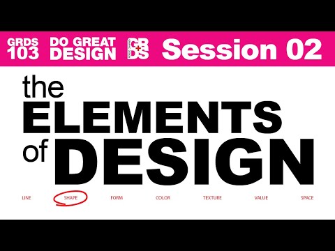 Design Elements and Principles Session 02