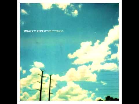 Signals To Aircraft - Glass Half Full Tonight