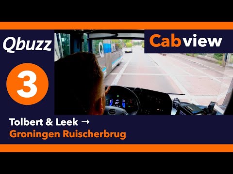 🚌 Cabview Qbuzz Lijn 3 | Busrit Tolbert & Leek → Groningen Ruischerbrug | 4K Trajectvideo
