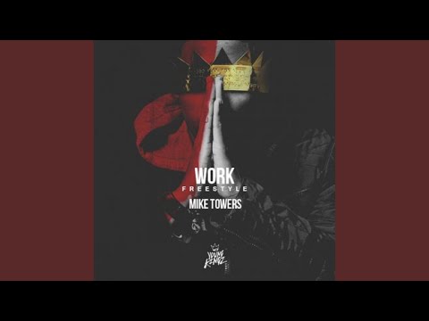 WORK (FREESTYLE)
