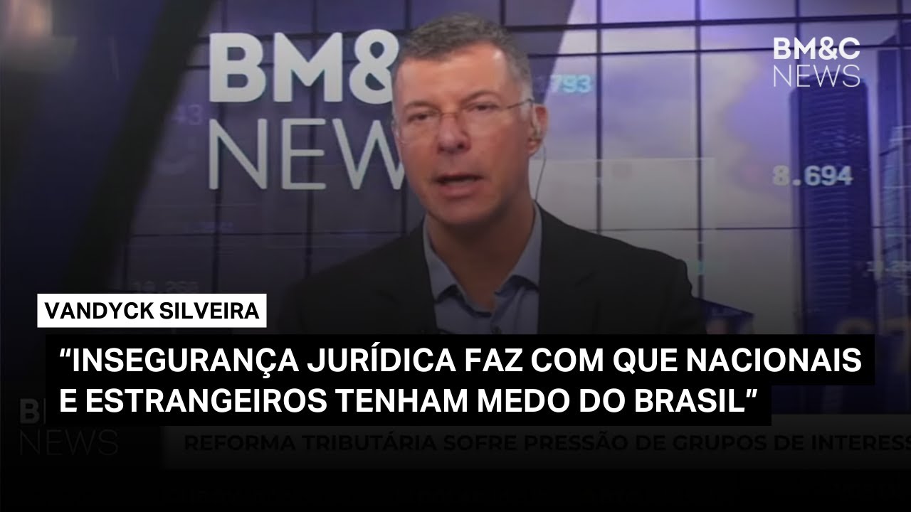 Reputação do Cade, reforma tributária sob pressão e futuras decisões do BC | VanDyck Silveira