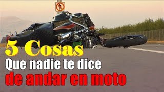 5 cosas que nadie te dice de andar en moto