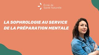 La sophrologie au service de la préparation mentale : techniques et applications