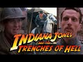 Indiana Jones And The Trenches Of Hell FULL MOVIE Harrison Ford Re Edit John Williams Music