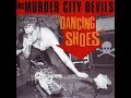 The Murder City Devils - "Dancing Shoes" (7")