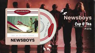 Newsboys - Cup O' Tea (Pista)