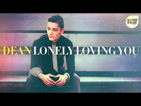 Dean - Lonely Loving You (prod. by Matias Endoor & Ayon)