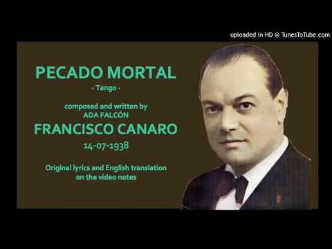 Today's Tango Is... Pecado Mortal - Francisco Canaro 14-07-1938